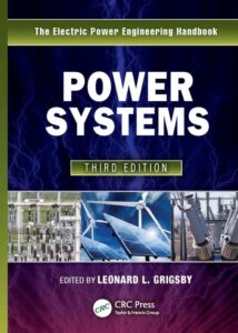 The Electric Power Engineering Handbook