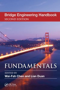 Bridge Engineering Handbook Fundamentals 2nd Edition